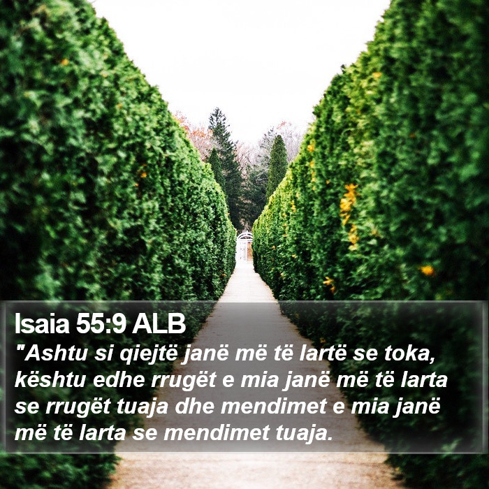 Isaia 55:9 ALB Bible Study