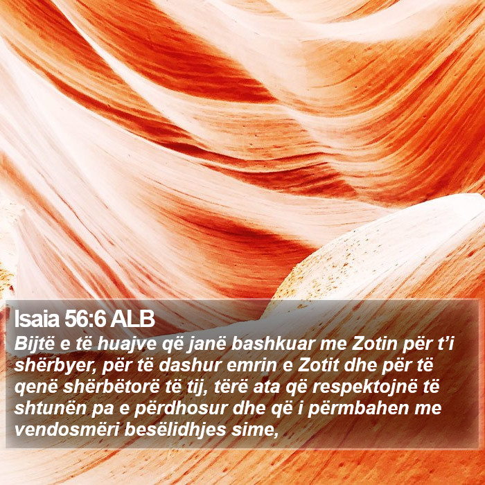 Isaia 56:6 ALB Bible Study