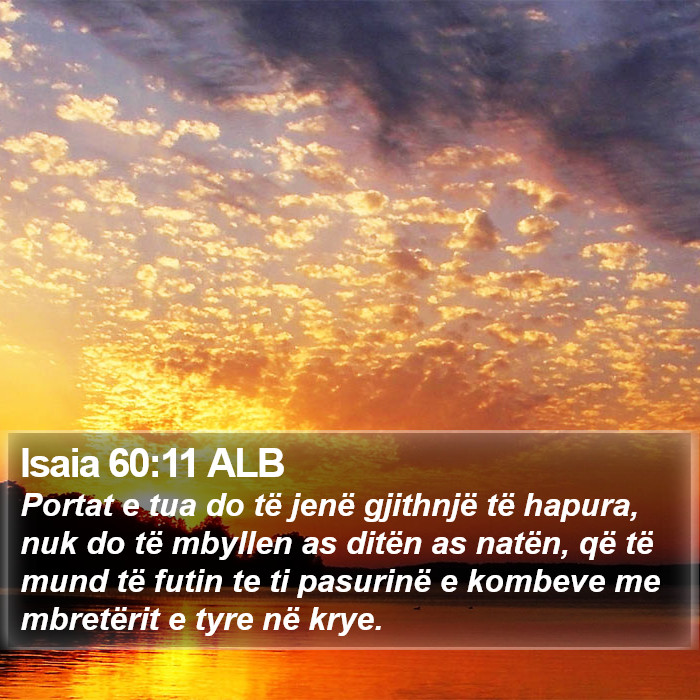 Isaia 60:11 ALB Bible Study