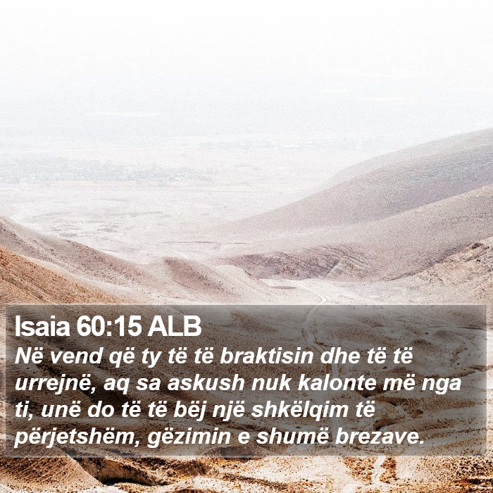 Isaia 60:15 ALB Bible Study