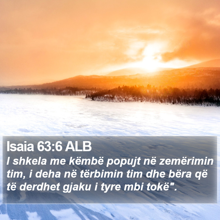 Isaia 63:6 ALB Bible Study
