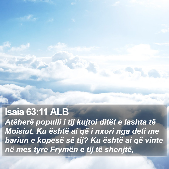 Isaia 63:11 ALB Bible Study