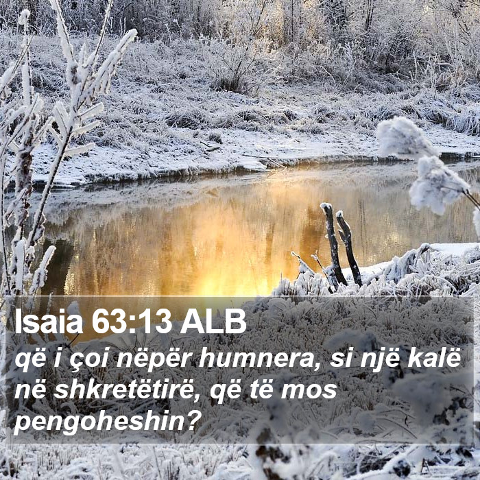 Isaia 63:13 ALB Bible Study