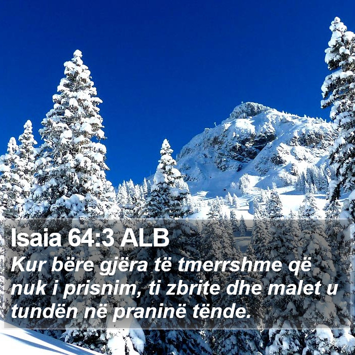 Isaia 64:3 ALB Bible Study