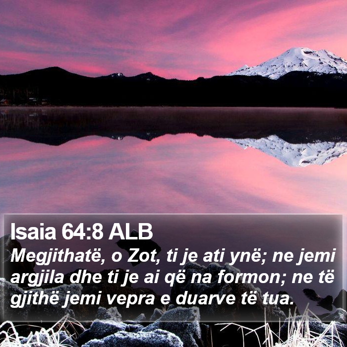 Isaia 64:8 ALB Bible Study