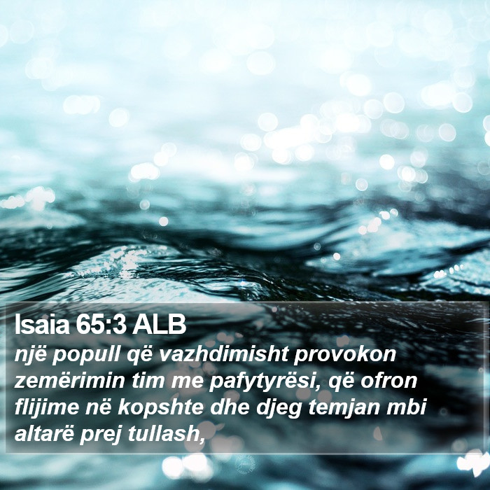 Isaia 65:3 ALB Bible Study