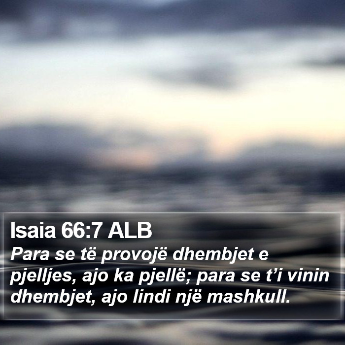 Isaia 66:7 ALB Bible Study