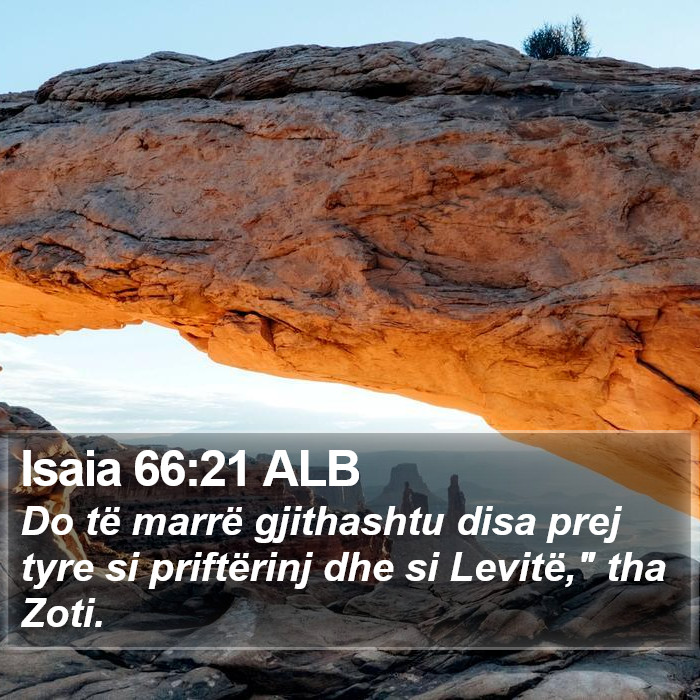 Isaia 66:21 ALB Bible Study