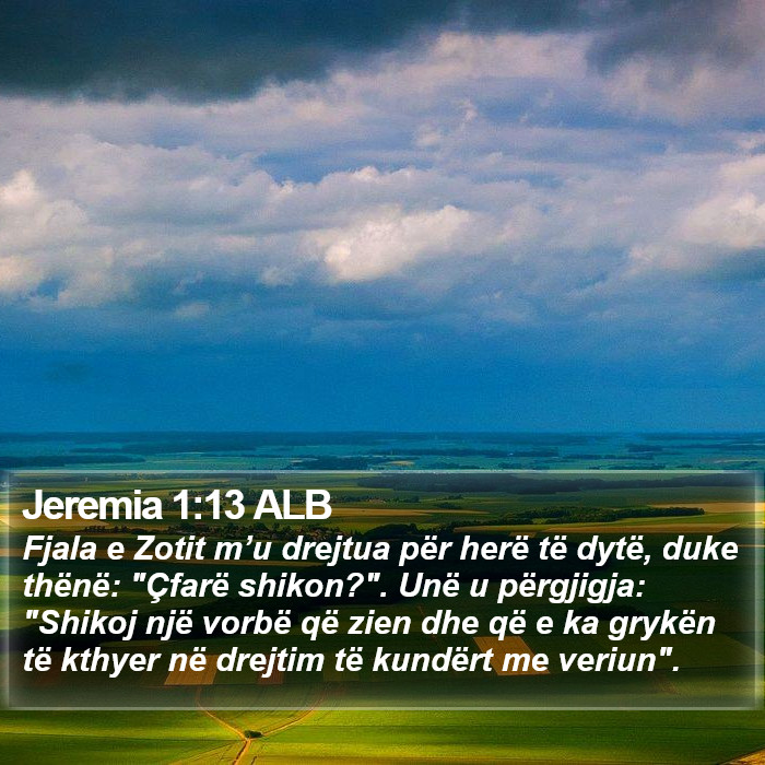 Jeremia 1:13 ALB Bible Study