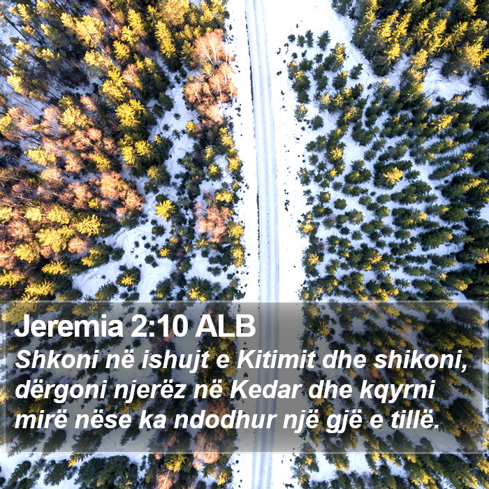 Jeremia 2:10 ALB Bible Study