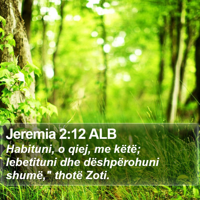 Jeremia 2:12 ALB Bible Study