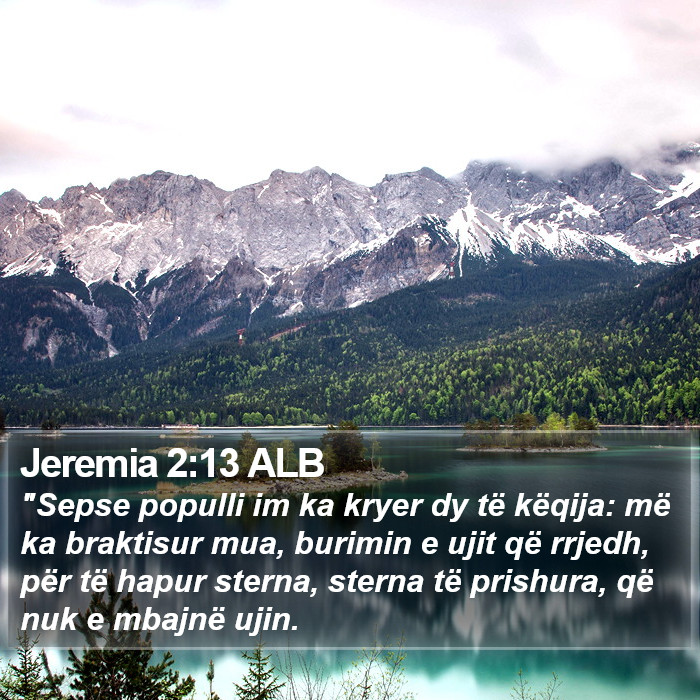 Jeremia 2:13 ALB Bible Study