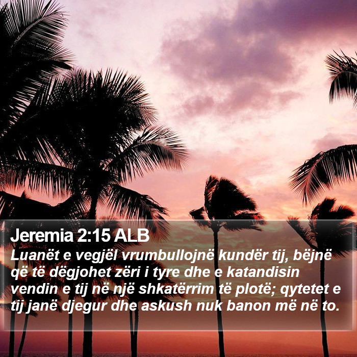 Jeremia 2:15 ALB Bible Study