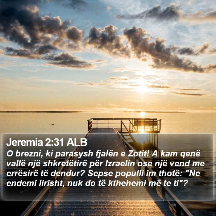 Jeremia 2:31 ALB Bible Study