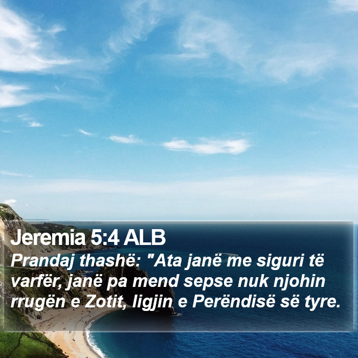 Jeremia 5:4 ALB Bible Study