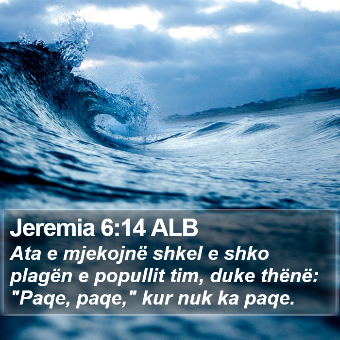 Jeremia 6:14 ALB Bible Study