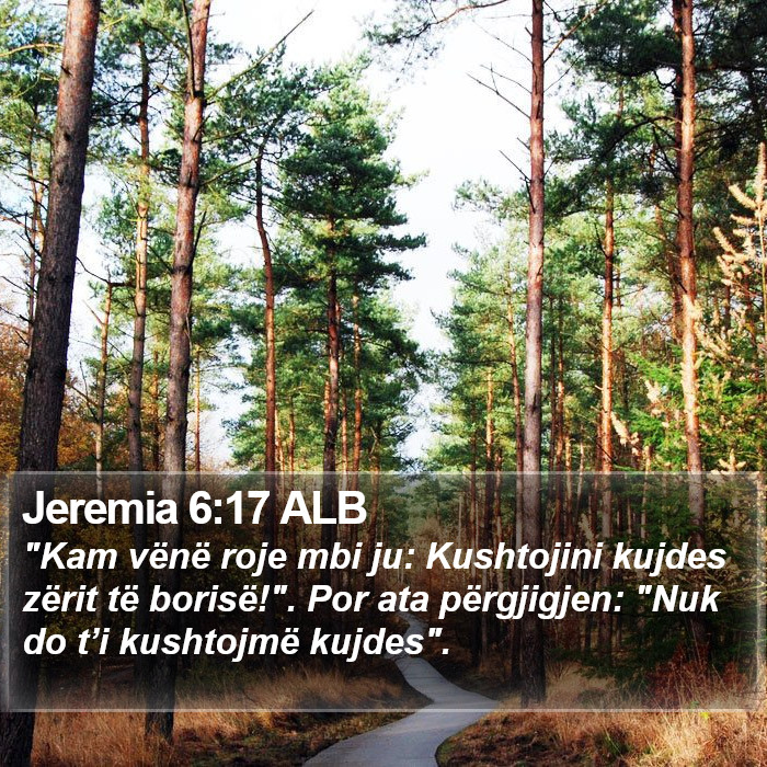 Jeremia 6:17 ALB Bible Study