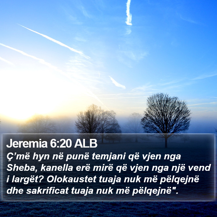 Jeremia 6:20 ALB Bible Study