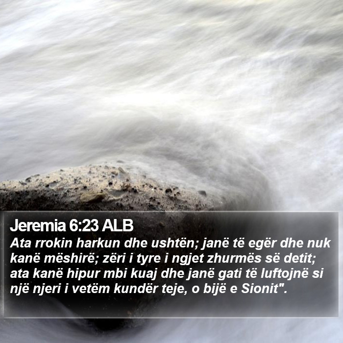 Jeremia 6:23 ALB Bible Study