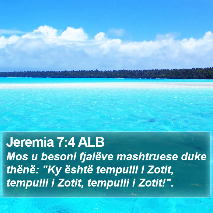 Jeremia 7:4 ALB Bible Study