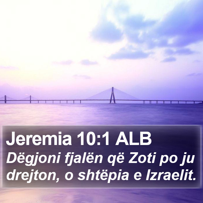 Jeremia 10:1 ALB Bible Study
