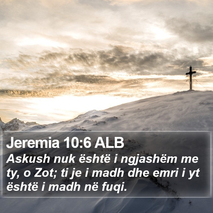 Jeremia 10:6 ALB Bible Study
