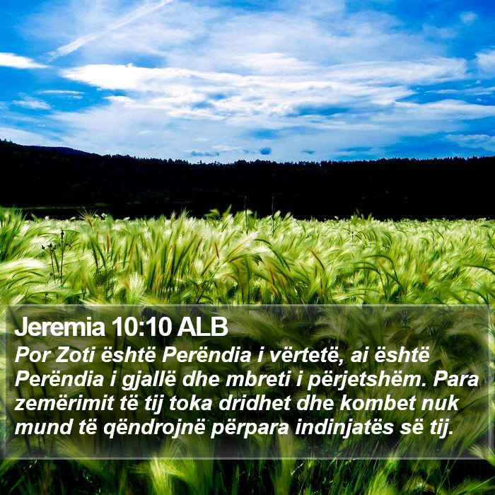 Jeremia 10:10 ALB Bible Study