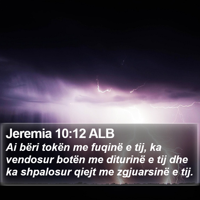 Jeremia 10:12 ALB Bible Study