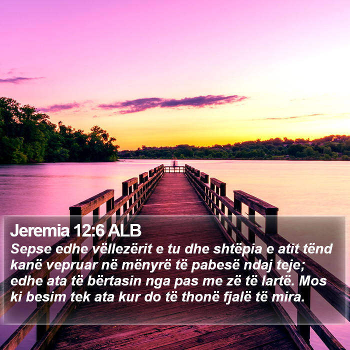 Jeremia 12:6 ALB Bible Study
