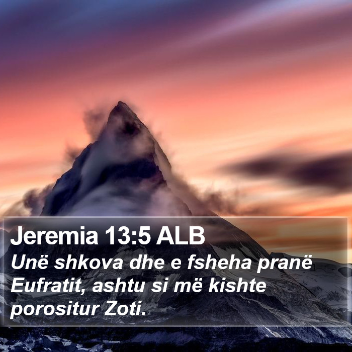 Jeremia 13:5 ALB Bible Study