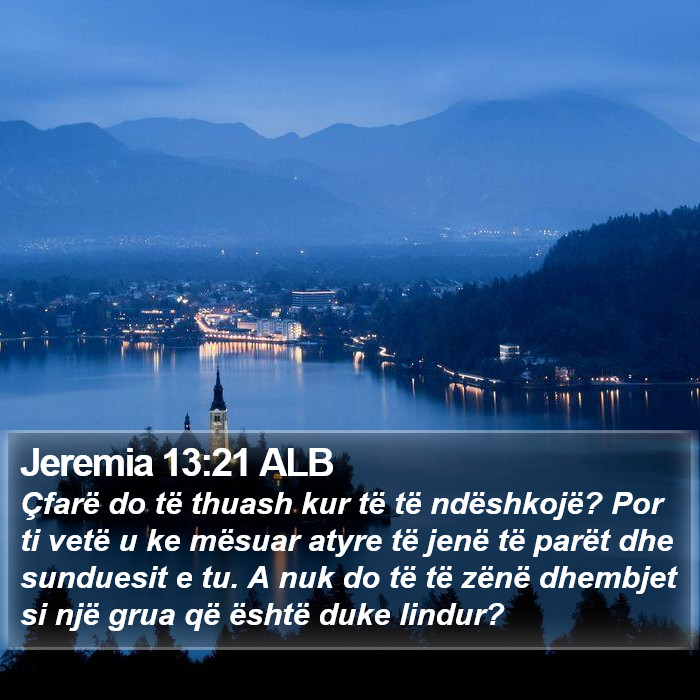 Jeremia 13:21 ALB Bible Study