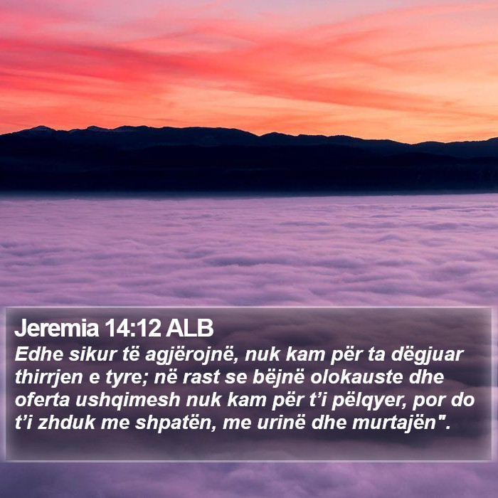 Jeremia 14:12 ALB Bible Study