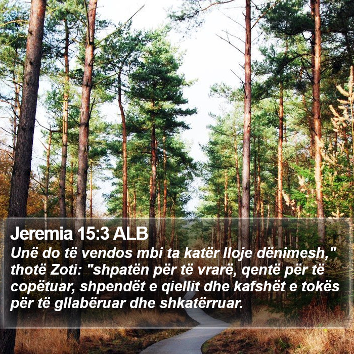 Jeremia 15:3 ALB Bible Study