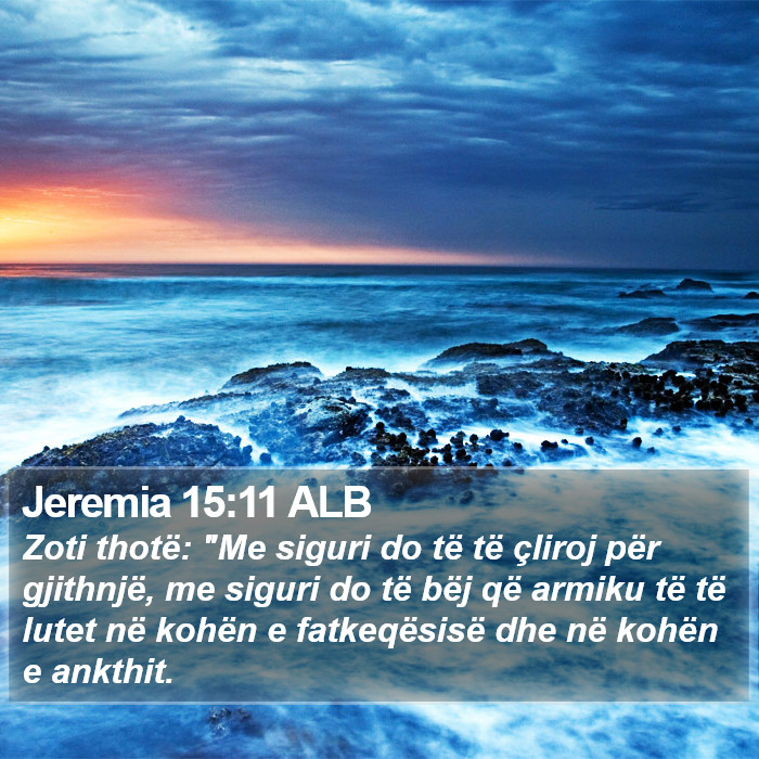 Jeremia 15:11 ALB Bible Study