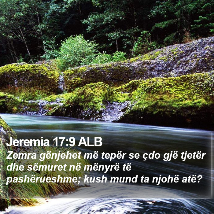 Jeremia 17:9 ALB Bible Study