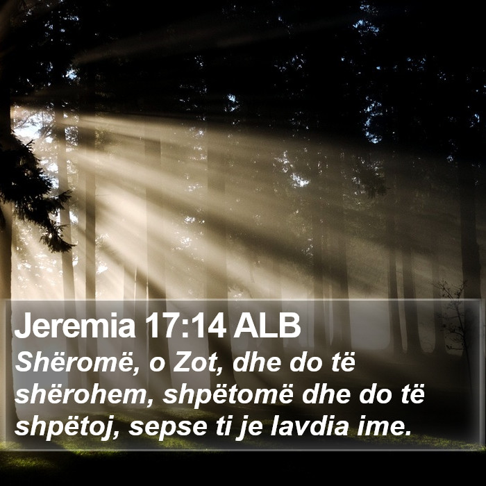 Jeremia 17:14 ALB Bible Study