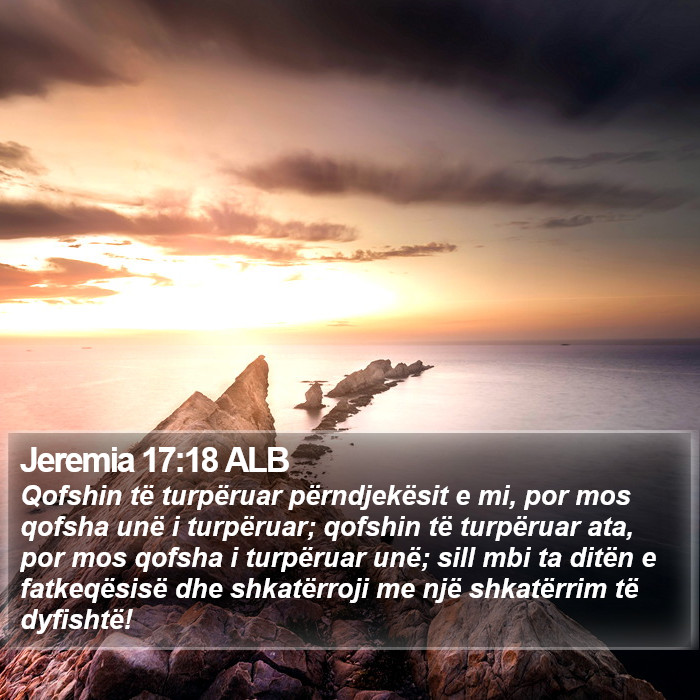 Jeremia 17:18 ALB Bible Study