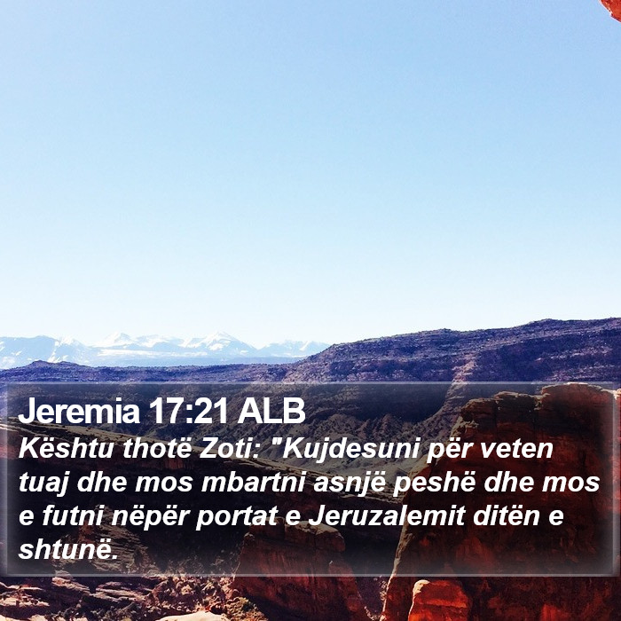 Jeremia 17:21 ALB Bible Study