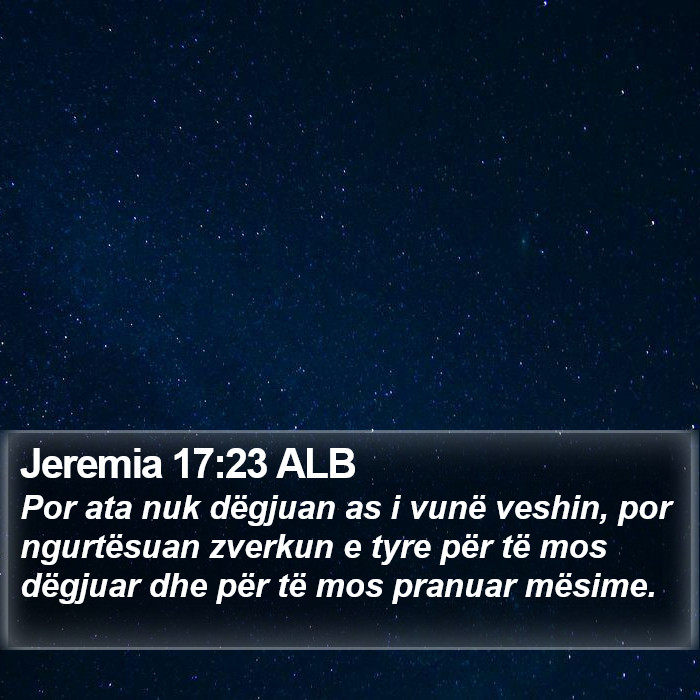 Jeremia 17:23 ALB Bible Study