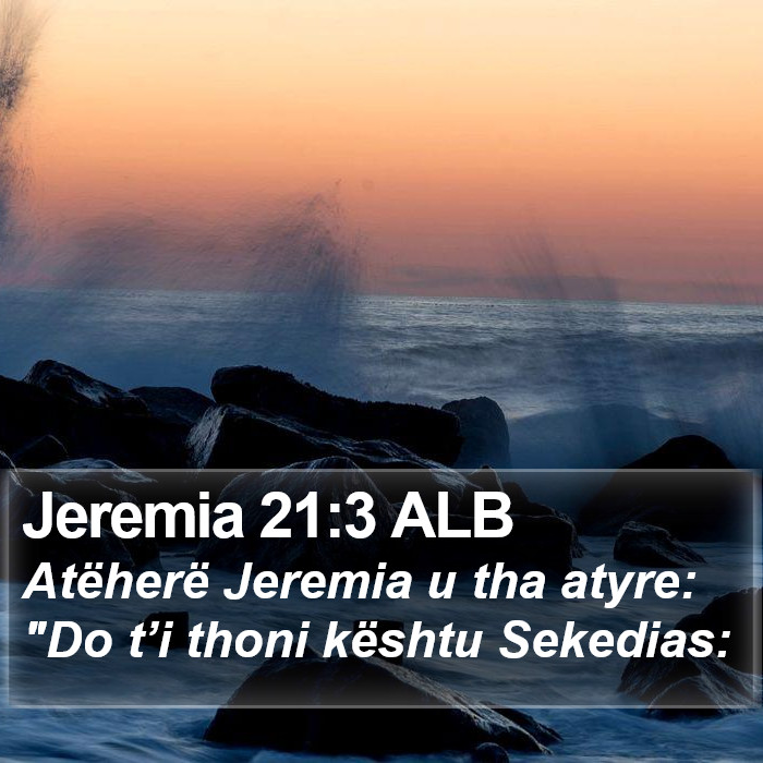 Jeremia 21:3 ALB Bible Study