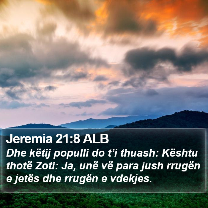 Jeremia 21:8 ALB Bible Study
