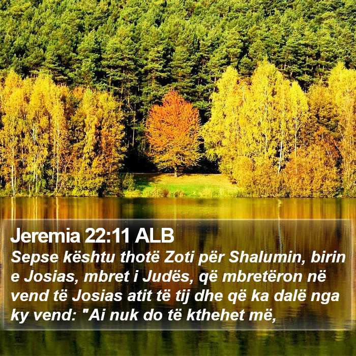 Jeremia 22:11 ALB Bible Study