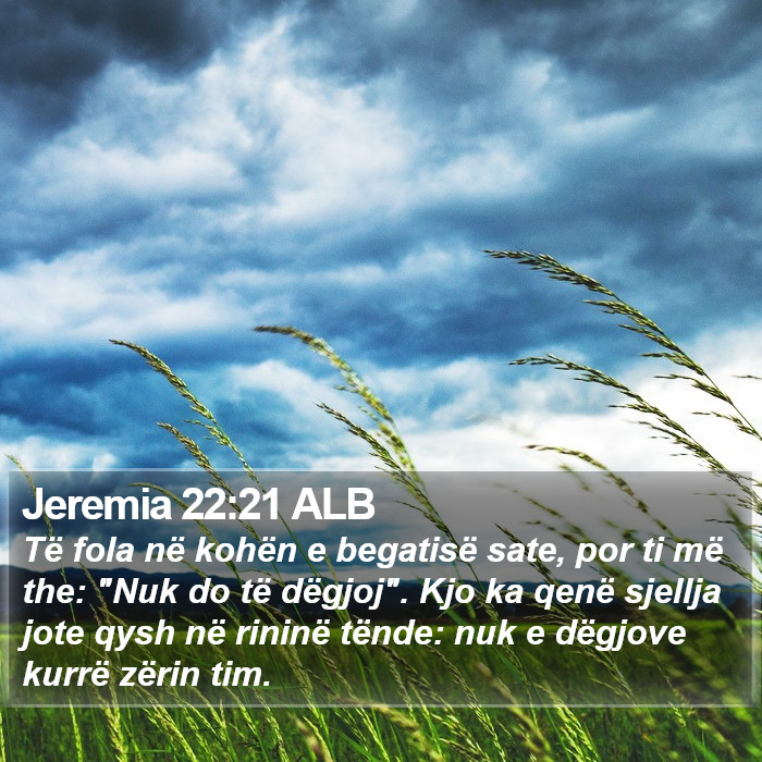 Jeremia 22:21 ALB Bible Study