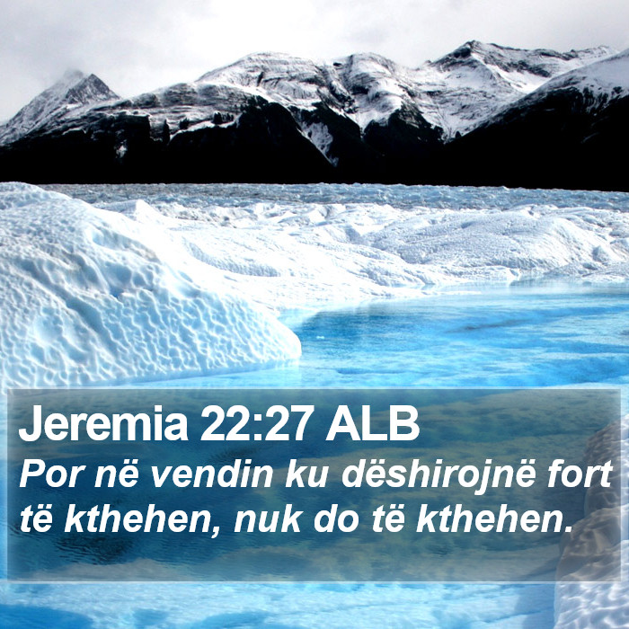 Jeremia 22:27 ALB Bible Study