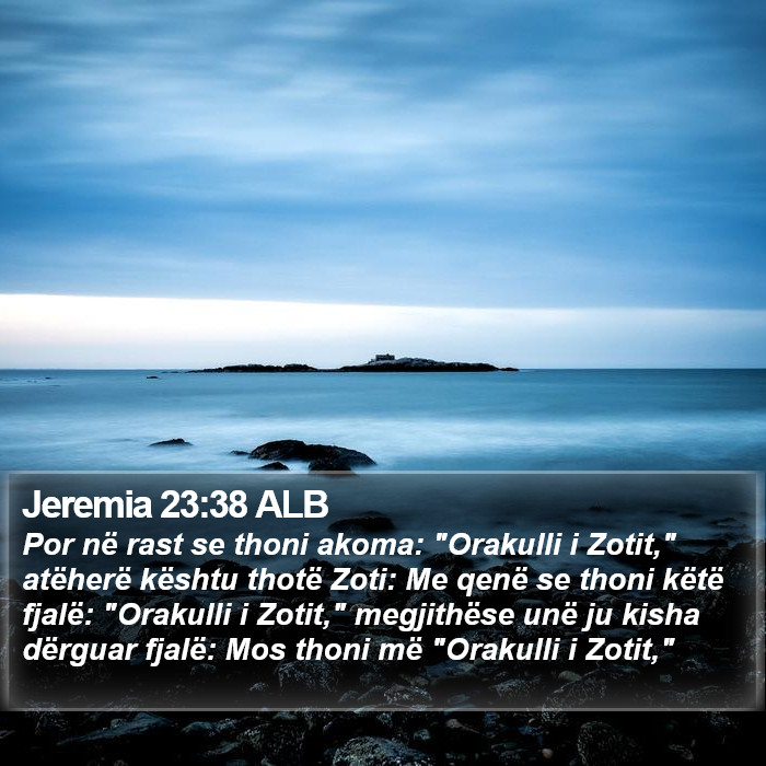 Jeremia 23:38 ALB Bible Study