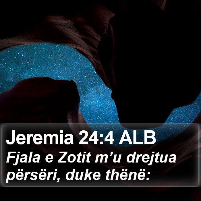 Jeremia 24:4 ALB Bible Study