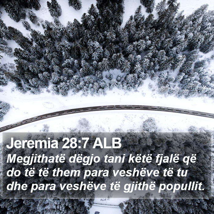 Jeremia 28:7 ALB Bible Study
