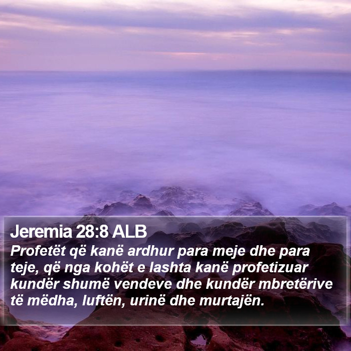 Jeremia 28:8 ALB Bible Study