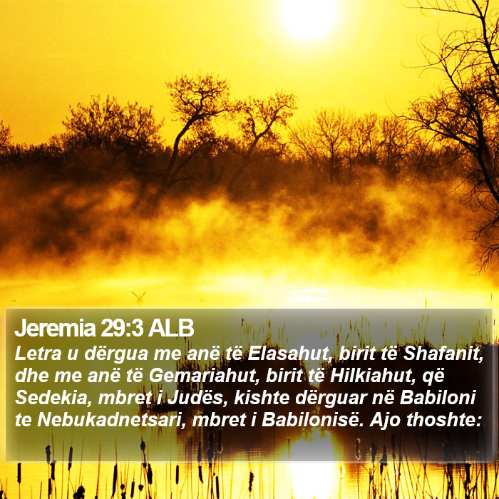 Jeremia 29:3 ALB Bible Study