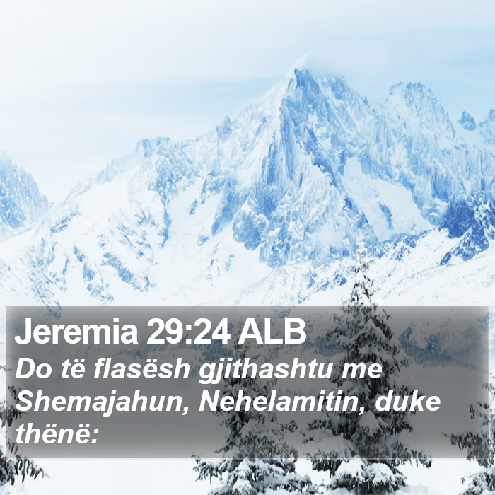 Jeremia 29:24 ALB Bible Study